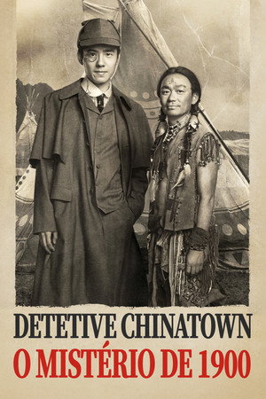 Detetive Chinatown: O Mistério de 1900